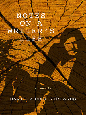 cover image of Notes on a Writer's Life